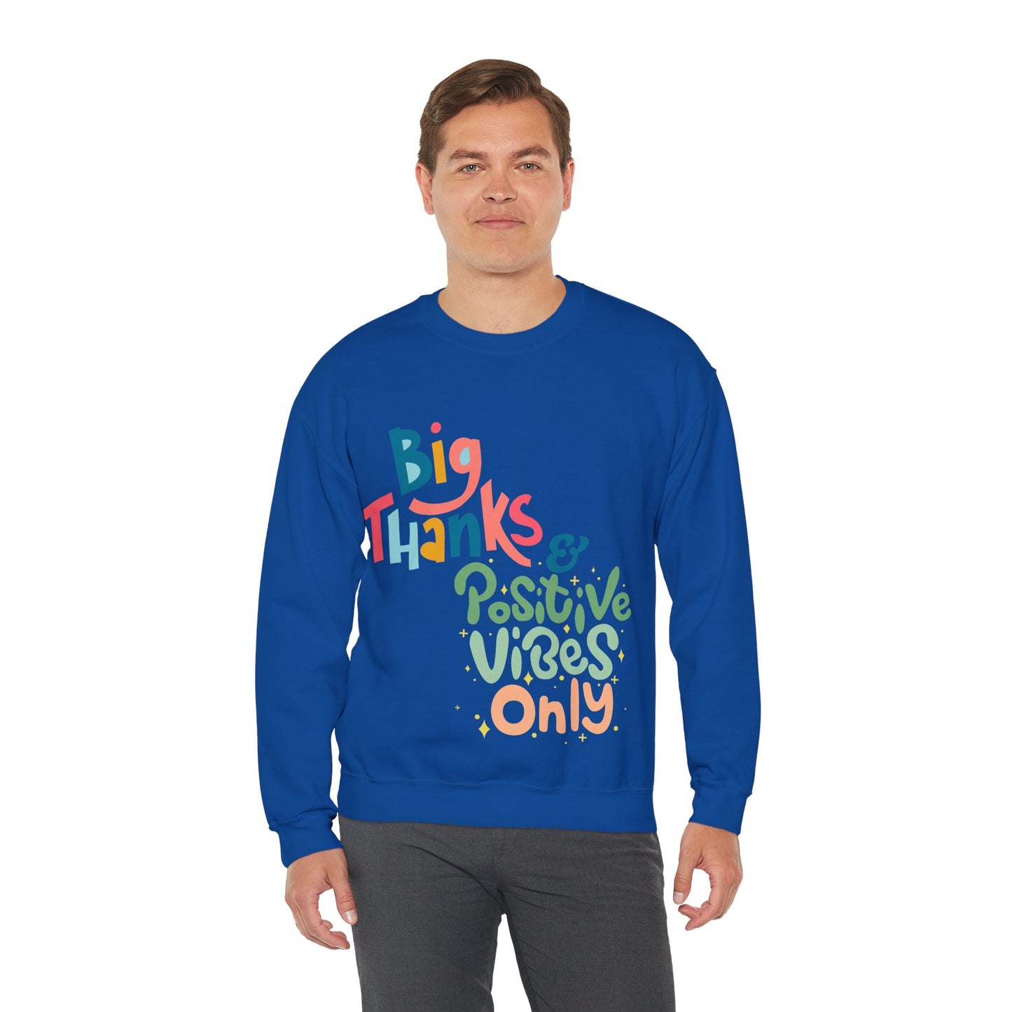 Big Thanks & Positive Vibes Crewneck Sweatshirt | True North