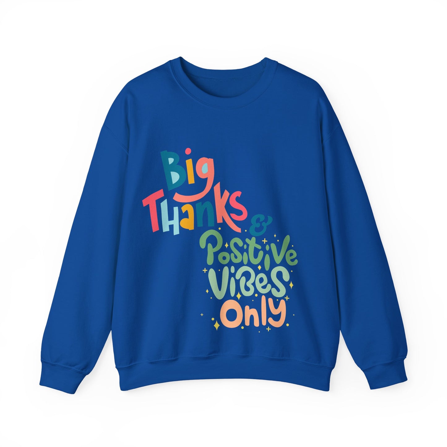 Big Thanks & Positive Vibes Crewneck Sweatshirt | True North
