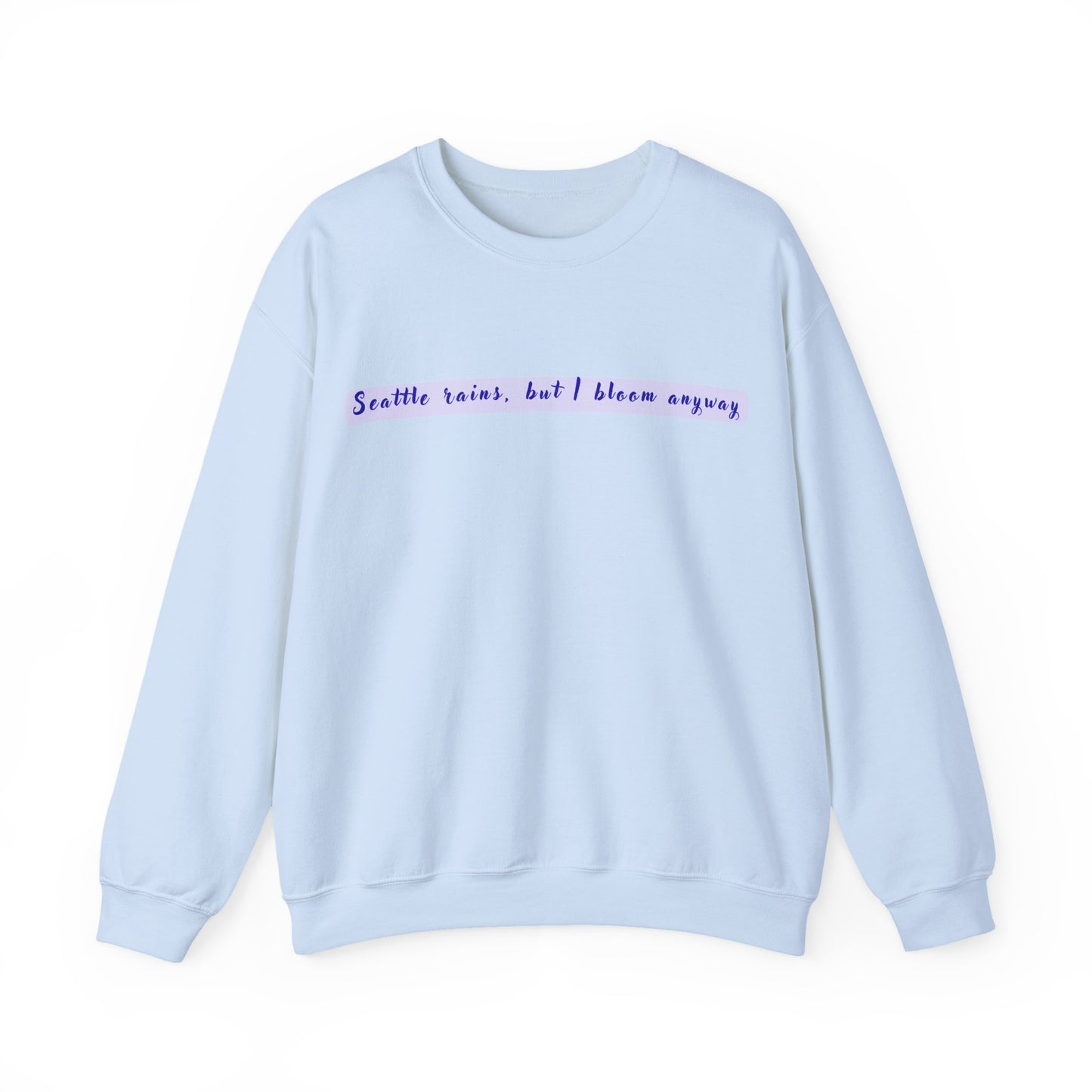 Seattle Rains Cozy Sweatshirt | True North