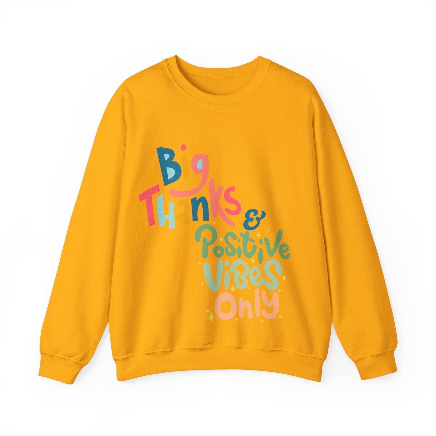 Big Thanks & Positive Vibes Crewneck Sweatshirt | True North