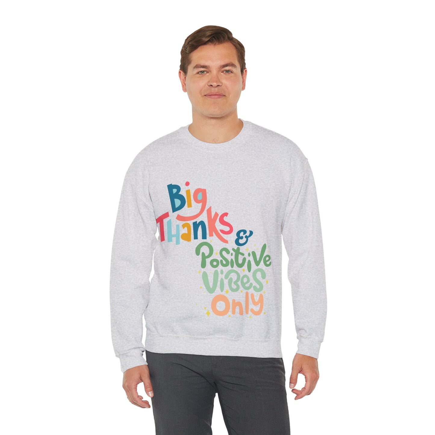 Big Thanks & Positive Vibes Crewneck Sweatshirt | True North
