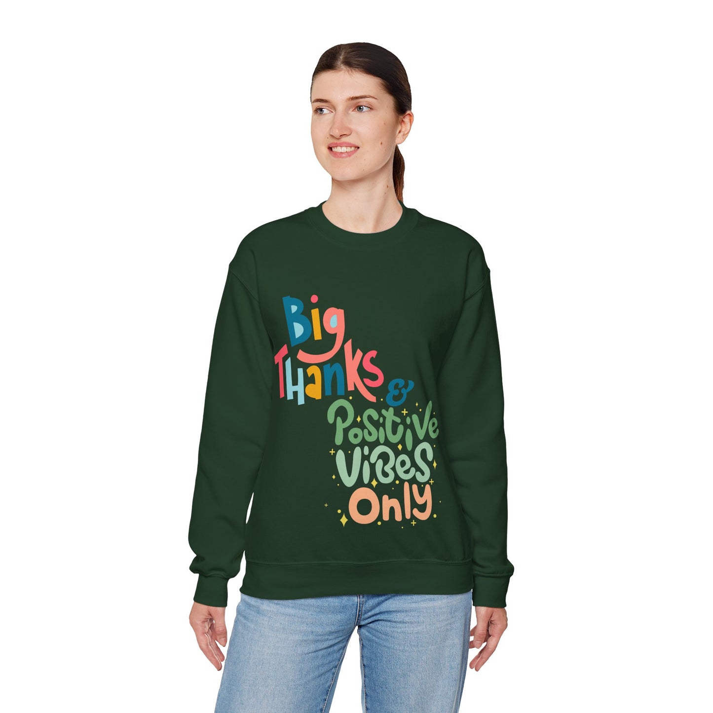 Big Thanks & Positive Vibes Crewneck Sweatshirt | True North