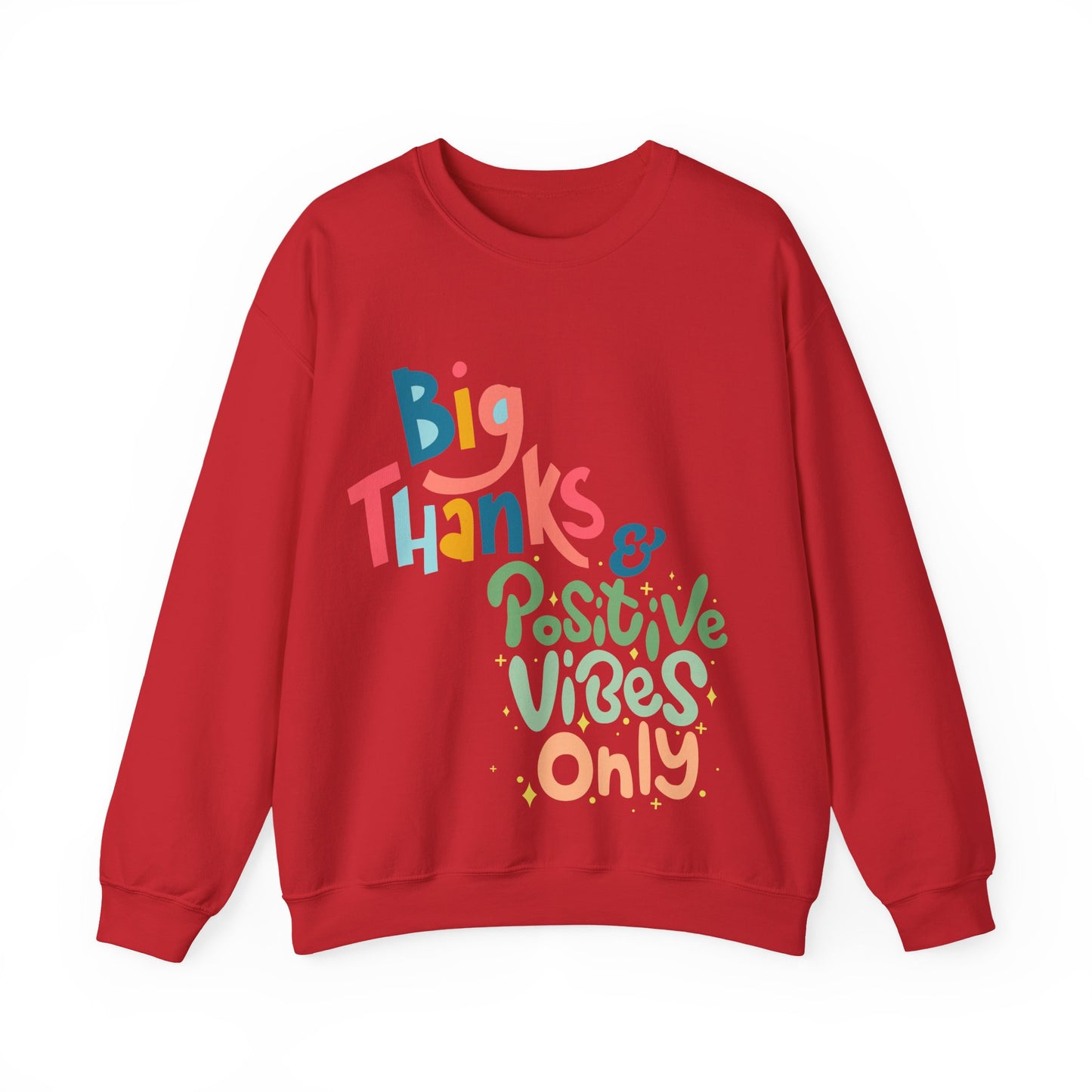 Big Thanks & Positive Vibes Crewneck Sweatshirt | True North