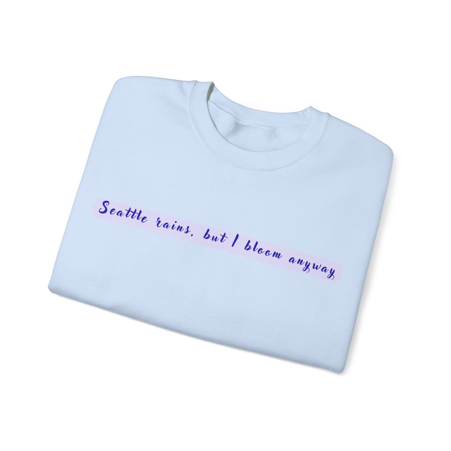 Seattle Rains Cozy Sweatshirt | True North
