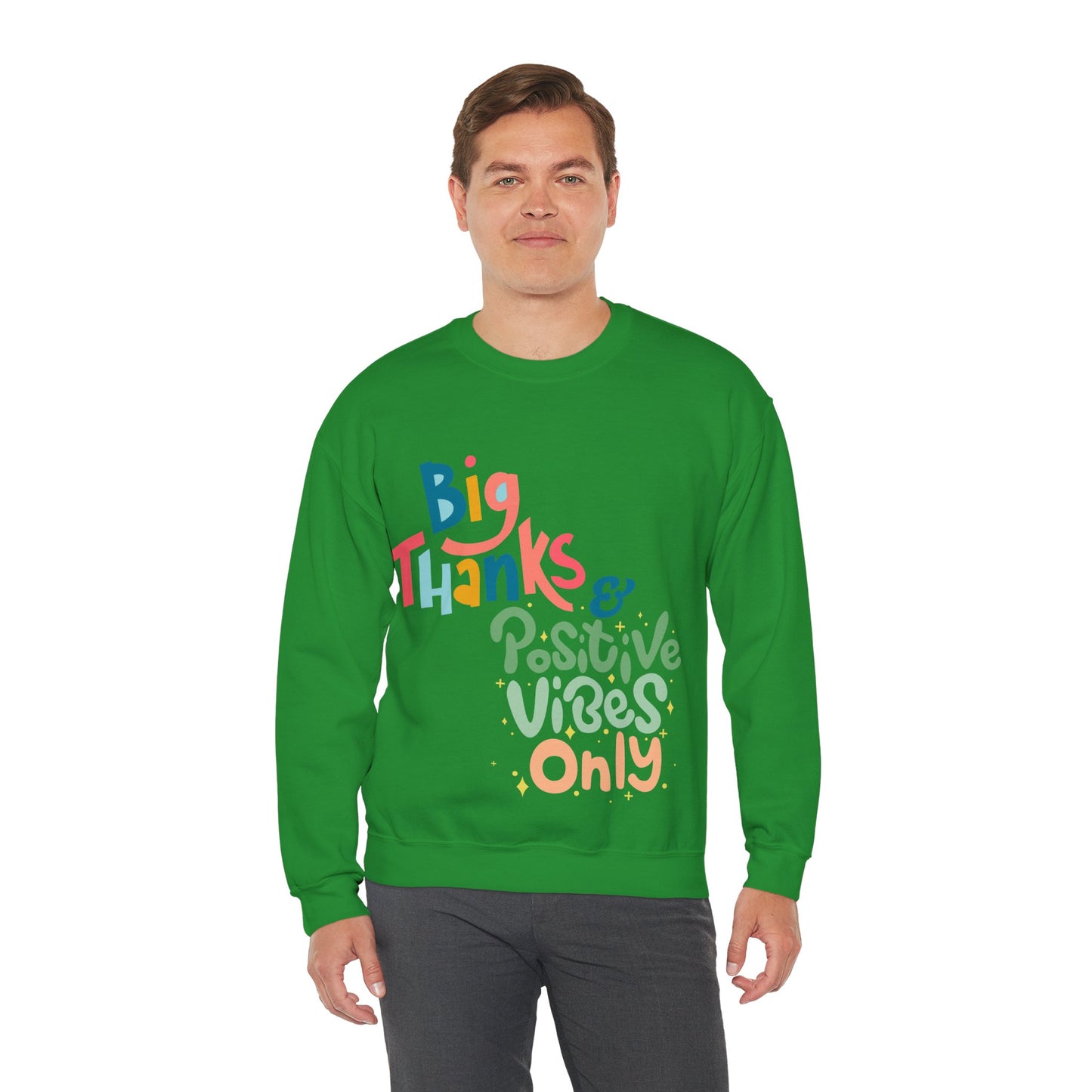 Big Thanks & Positive Vibes Crewneck Sweatshirt | True North