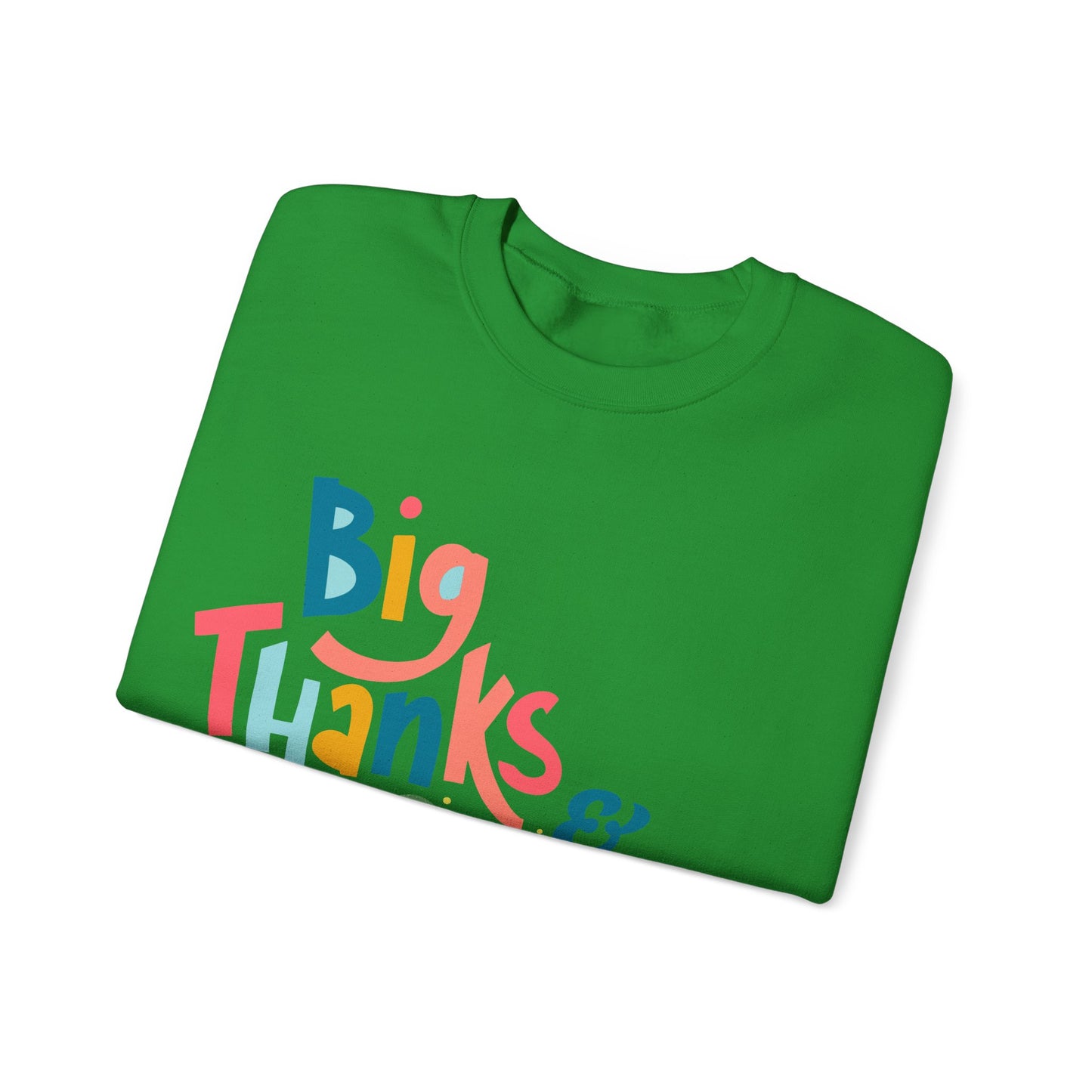 Big Thanks & Positive Vibes Crewneck Sweatshirt | True North