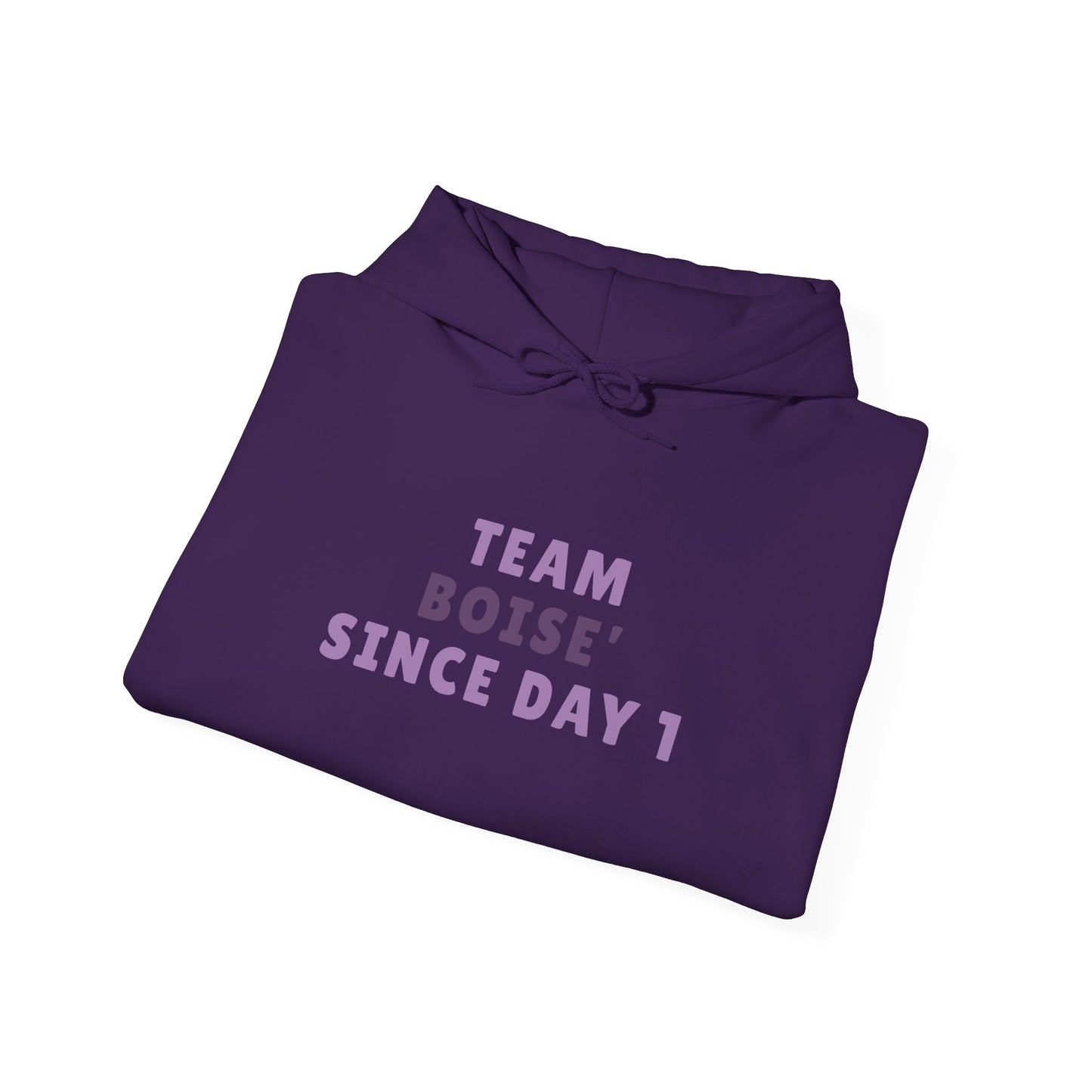 Hoodie — "Team Boise Since Day 1" Cozy Crew Fan Pullover