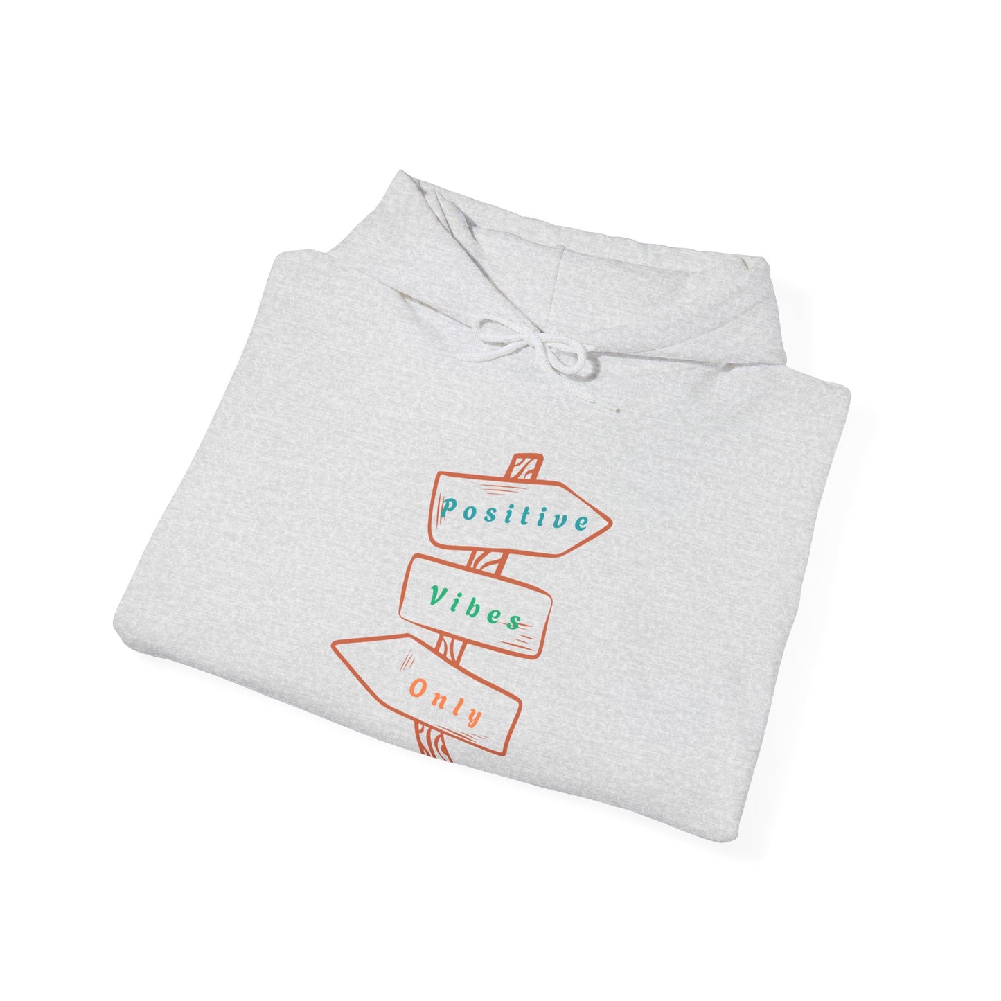 Positive Vibes Hooded Sweatshirt | True North