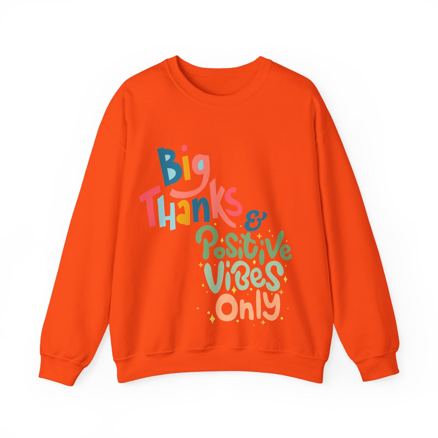 Big Thanks & Positive Vibes Crewneck Sweatshirt | True North