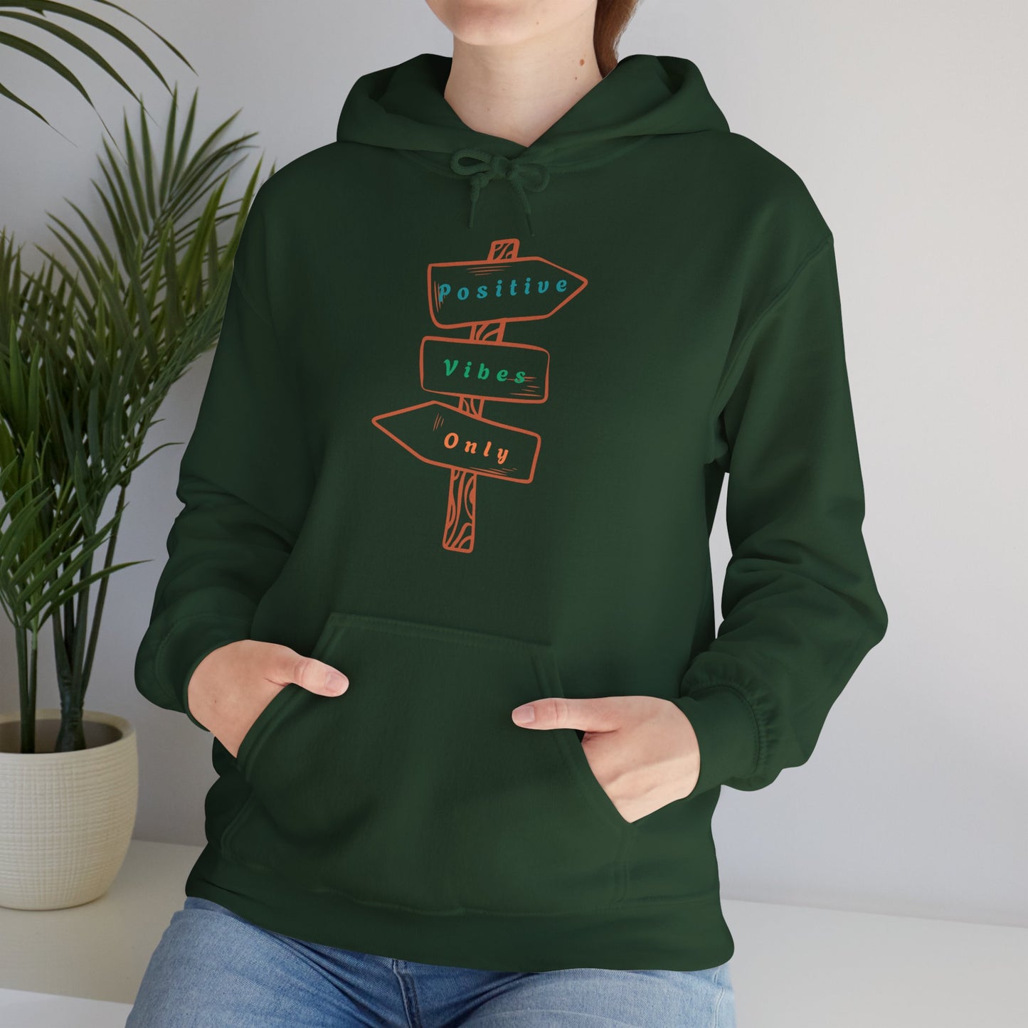 Positive Vibes Hooded Sweatshirt | True North