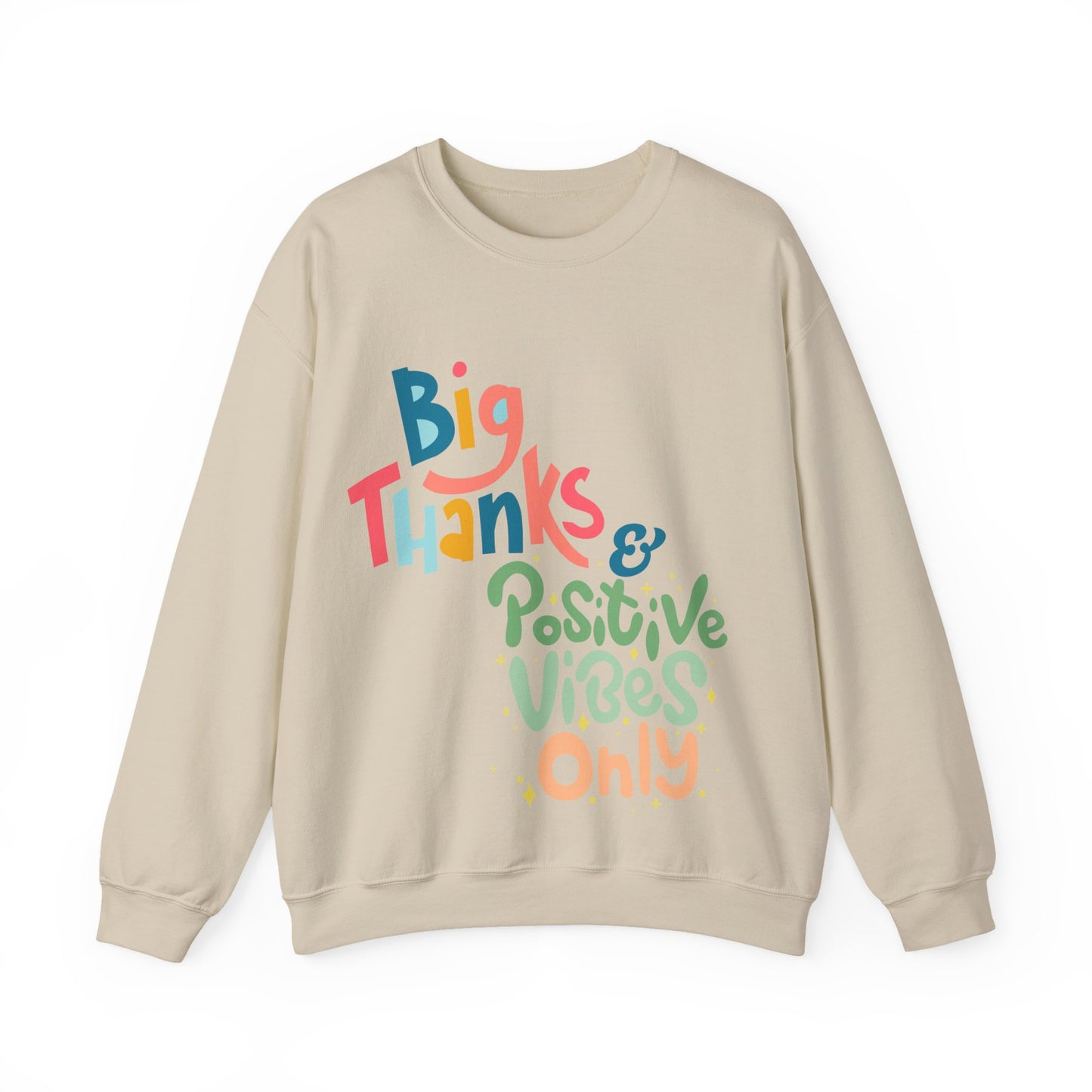 Big Thanks & Positive Vibes Crewneck Sweatshirt | True North
