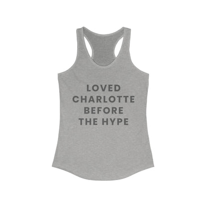 LOVED CHARLOTTE before the hype | Women’s Ideal Racerback Tank | True North
