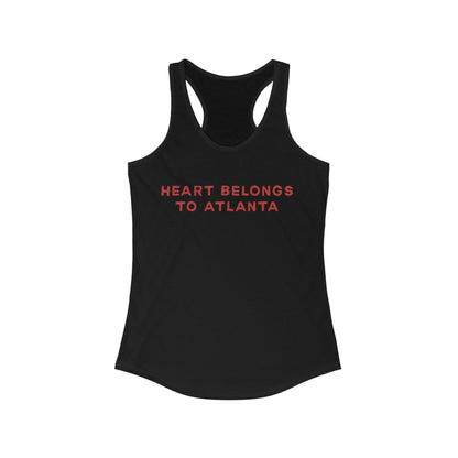 Heart belongs to ATLANTA | Women’s Ideal Racerback Tank | True North