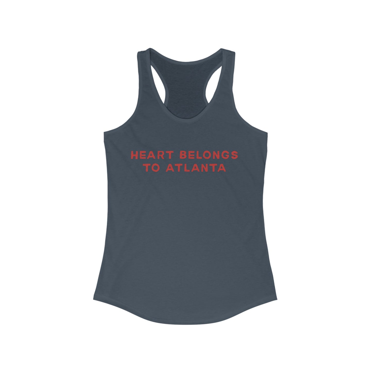 Heart belongs to ATLANTA | Women’s Ideal Racerback Tank | True North
