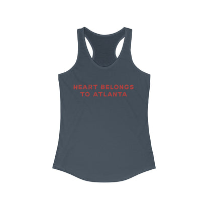 Heart belongs to ATLANTA | Women’s Ideal Racerback Tank | True North