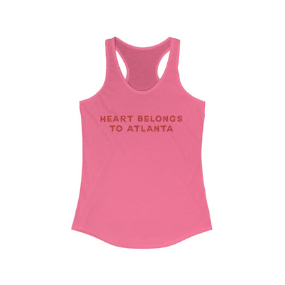 Heart belongs to ATLANTA | Women’s Ideal Racerback Tank | True North