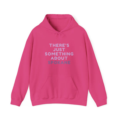 Spokane Pride Hoodie — "There's Just Something About Spokane" Cozy Pullover