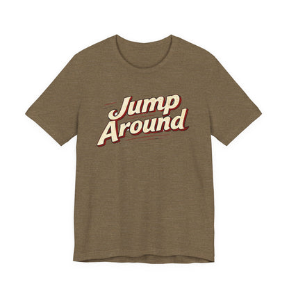 Jump Around Vintage Graphic Tee — Retro Dance Party JERSEY T‑Shirt MADISON