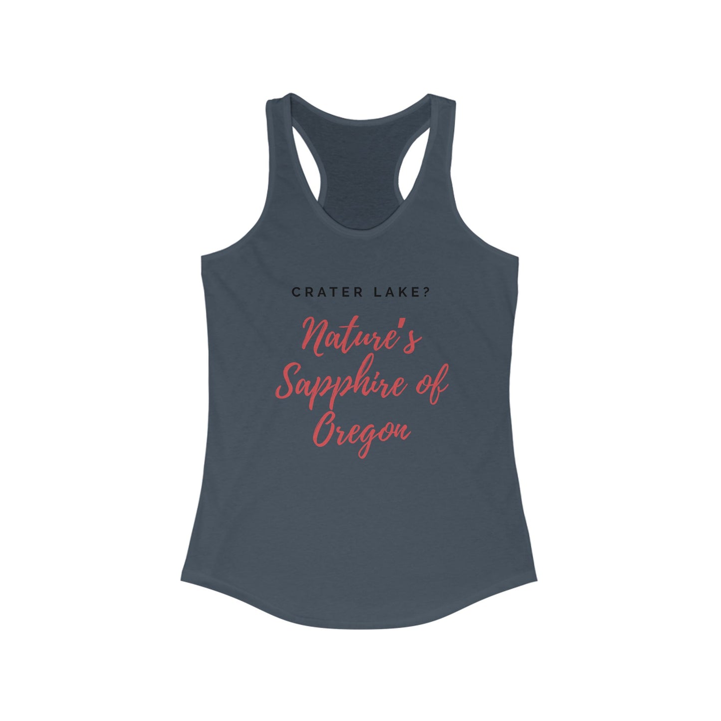 Crater Lake Nature's Sapphire of Oregon | Women’s Ideal Racerback Tank | True North