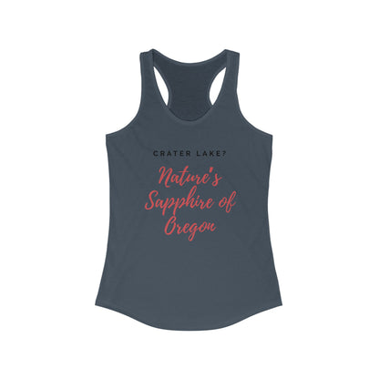 Crater Lake Nature's Sapphire of Oregon | Women’s Ideal Racerback Tank | True North
