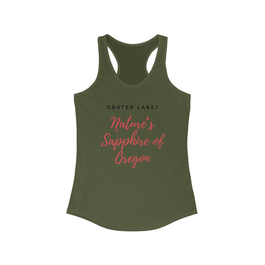 Crater Lake Nature's Sapphire of Oregon | Women’s Ideal Racerback Tank | True North