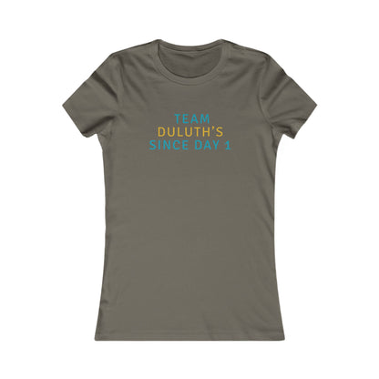Team Duluth's Since Day 1 Women's Tee — Cute Supporter Shirt