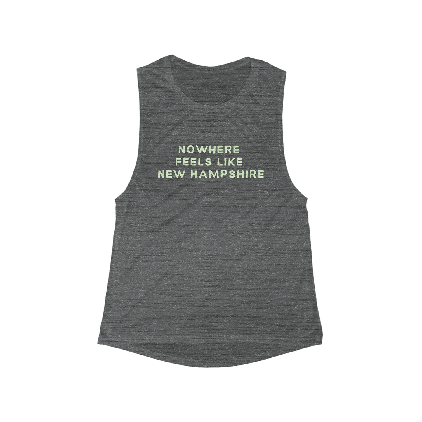 No Where Feels Like New Hampshire | Women’s Flowy Scoop Muscle Tank | True North