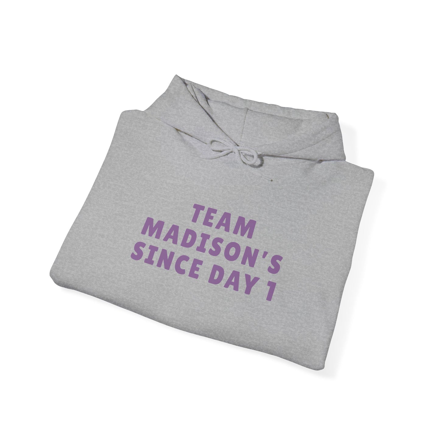 Hoodie "Team Madison's Since Day 1" Unisex | Soft Cotton Blend Fit | True North