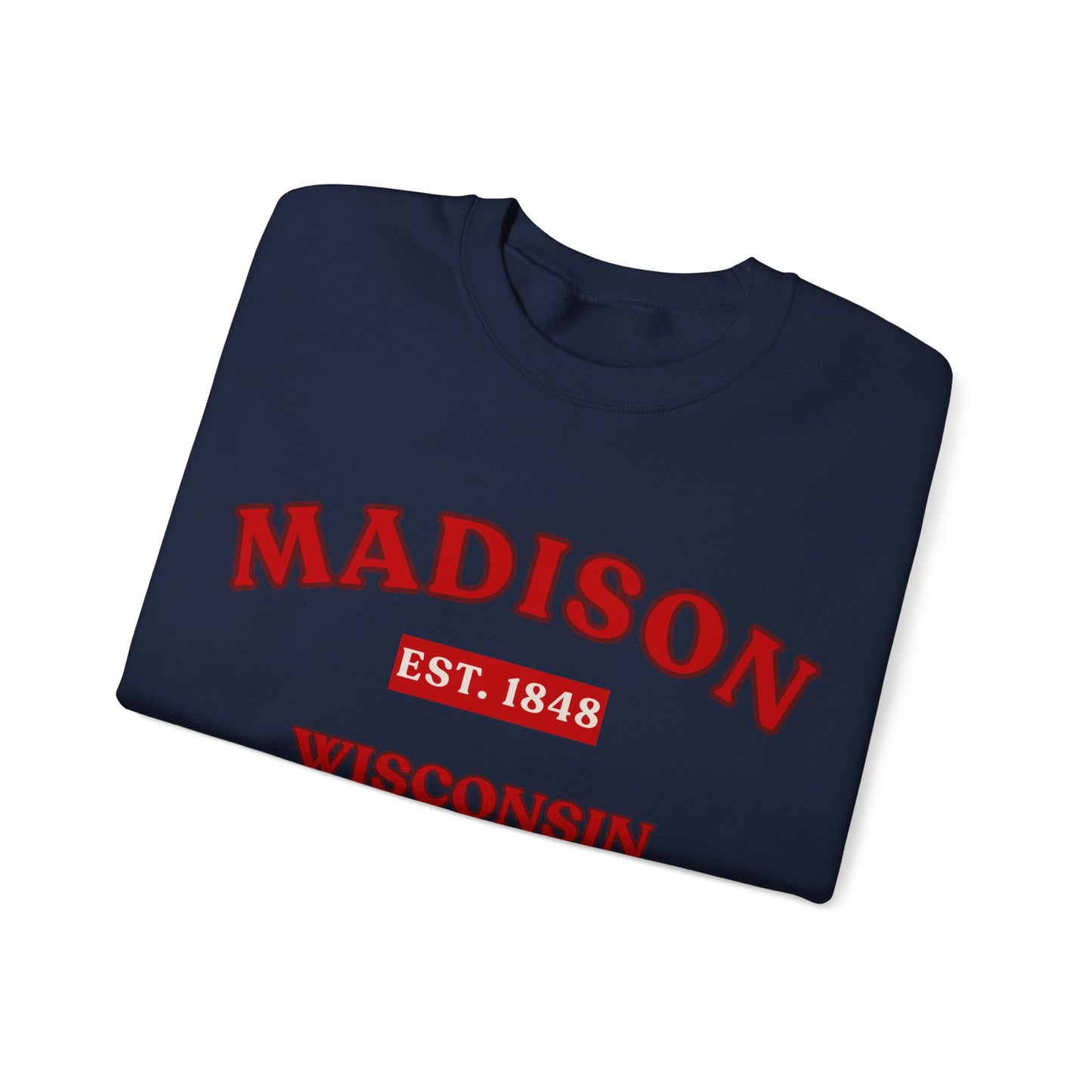 Madison Wisconsin EST. 1848 Unisex Sweatshirt | Soft Cotton Fit | True North