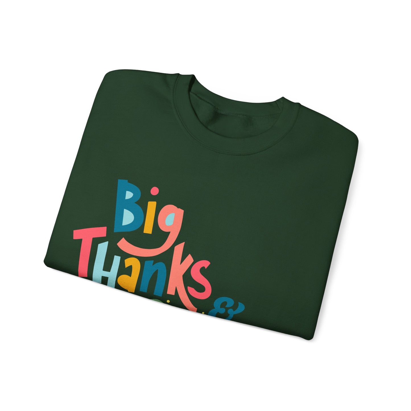 Big Thanks & Positive Vibes Crewneck Sweatshirt | True North