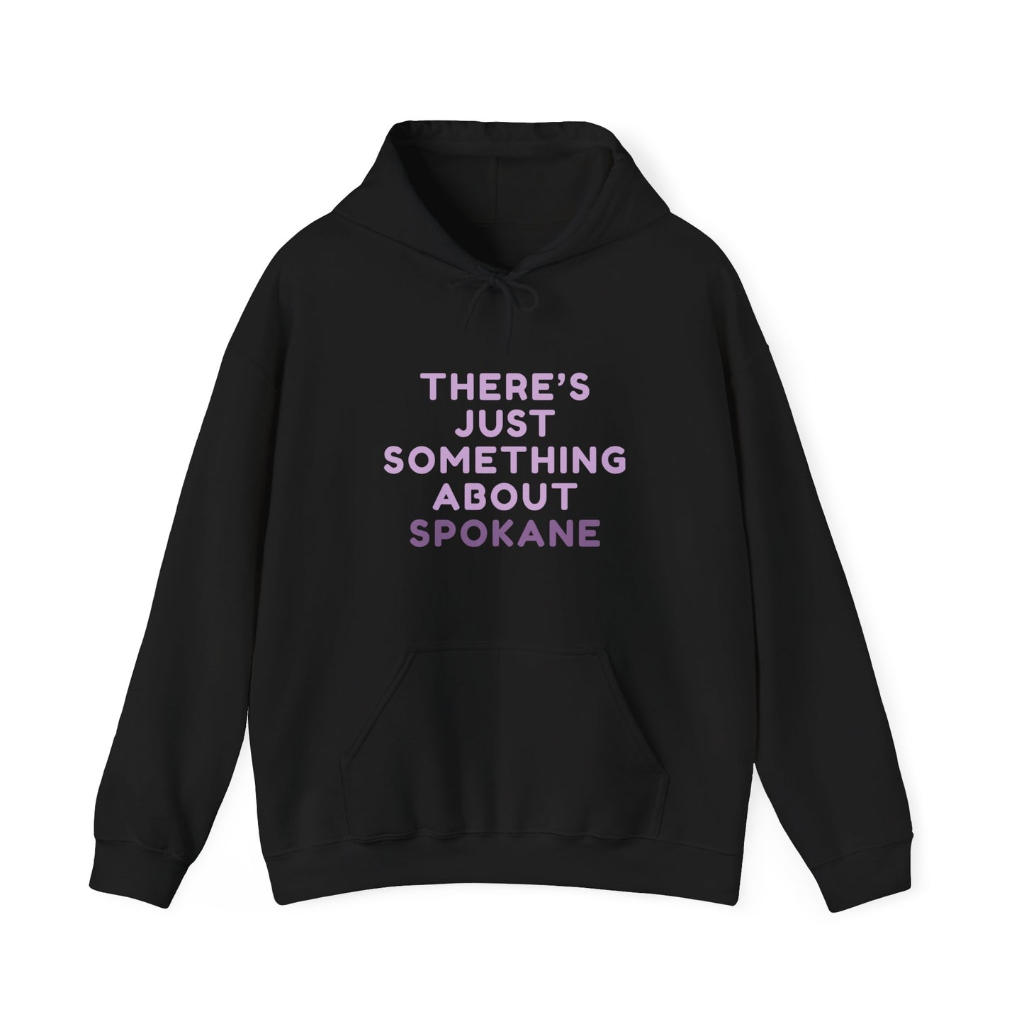 Spokane Pride Hoodie — "There's Just Something About Spokane" Cozy Pullover