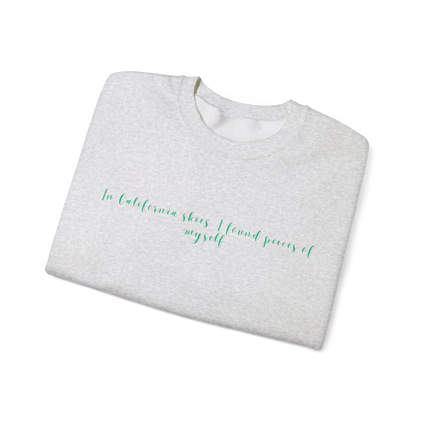 California Skies Inspirational Sweatshirt | True North