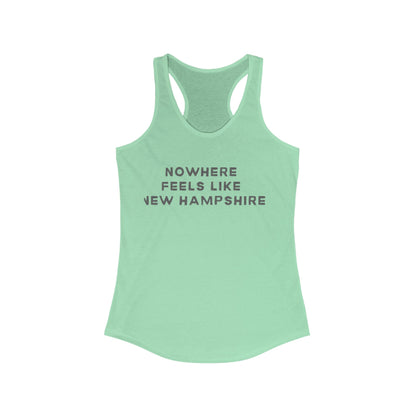 Nowhere feels like New Hampshire | Women’s Ideal Racerback Tank | True North