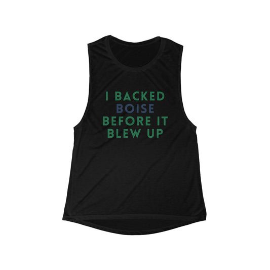 Boise Local Pride Tank — "I Backed Boise Before It Blew Up" Women’s Muscle Tank