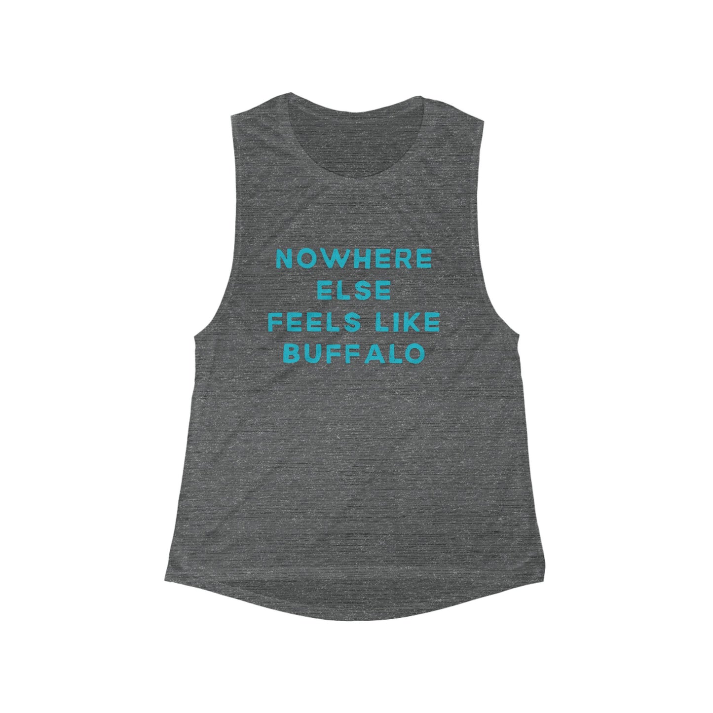Nowhere Else Feels Like Buffalo | Women’s Flowy Scoop Muscle Tank | True North