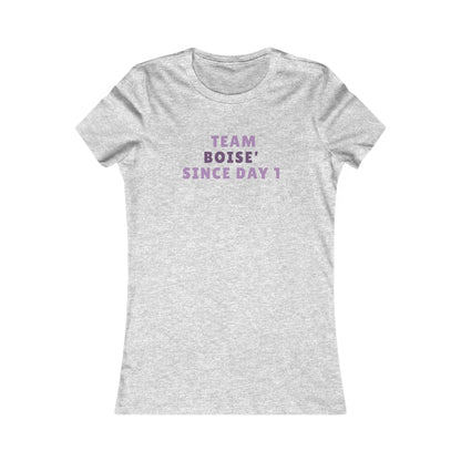 Team Boise Since Day 1 T-Shirt — Women's Local Pride Tee