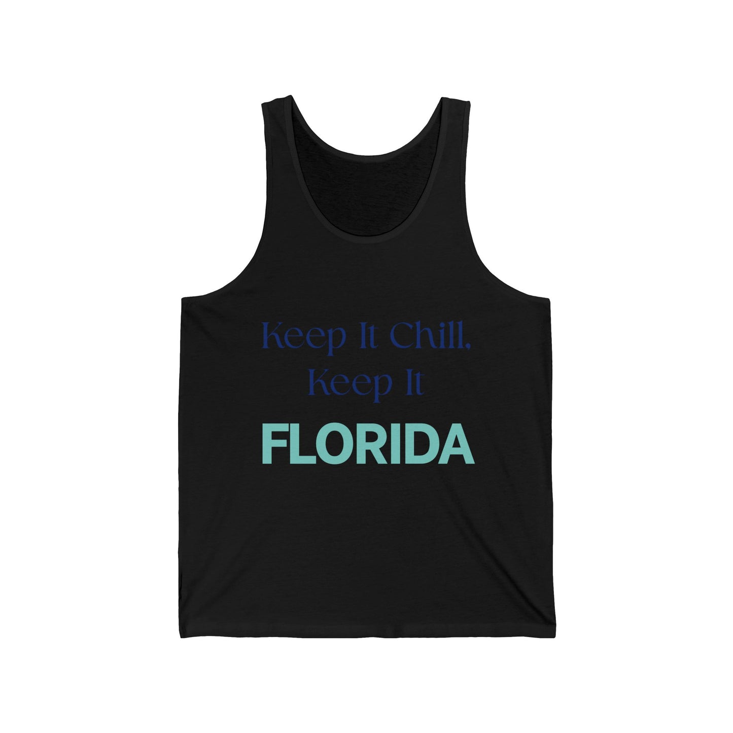 Keep It Chill Florida Men/Unisex Tank Top | Lightweight Soft & Comfort | True North