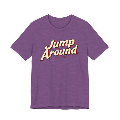 Jump Around Vintage Graphic Tee — Retro Dance Party JERSEY T‑Shirt MADISON