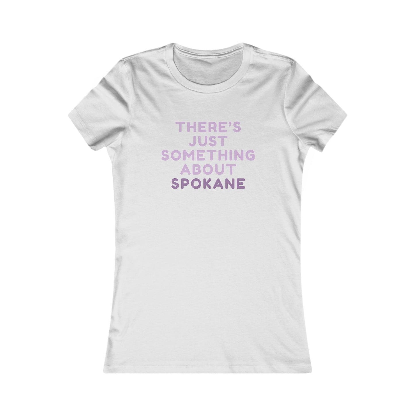 Spokane Women's Tee — "There's Just Something About Spokane"