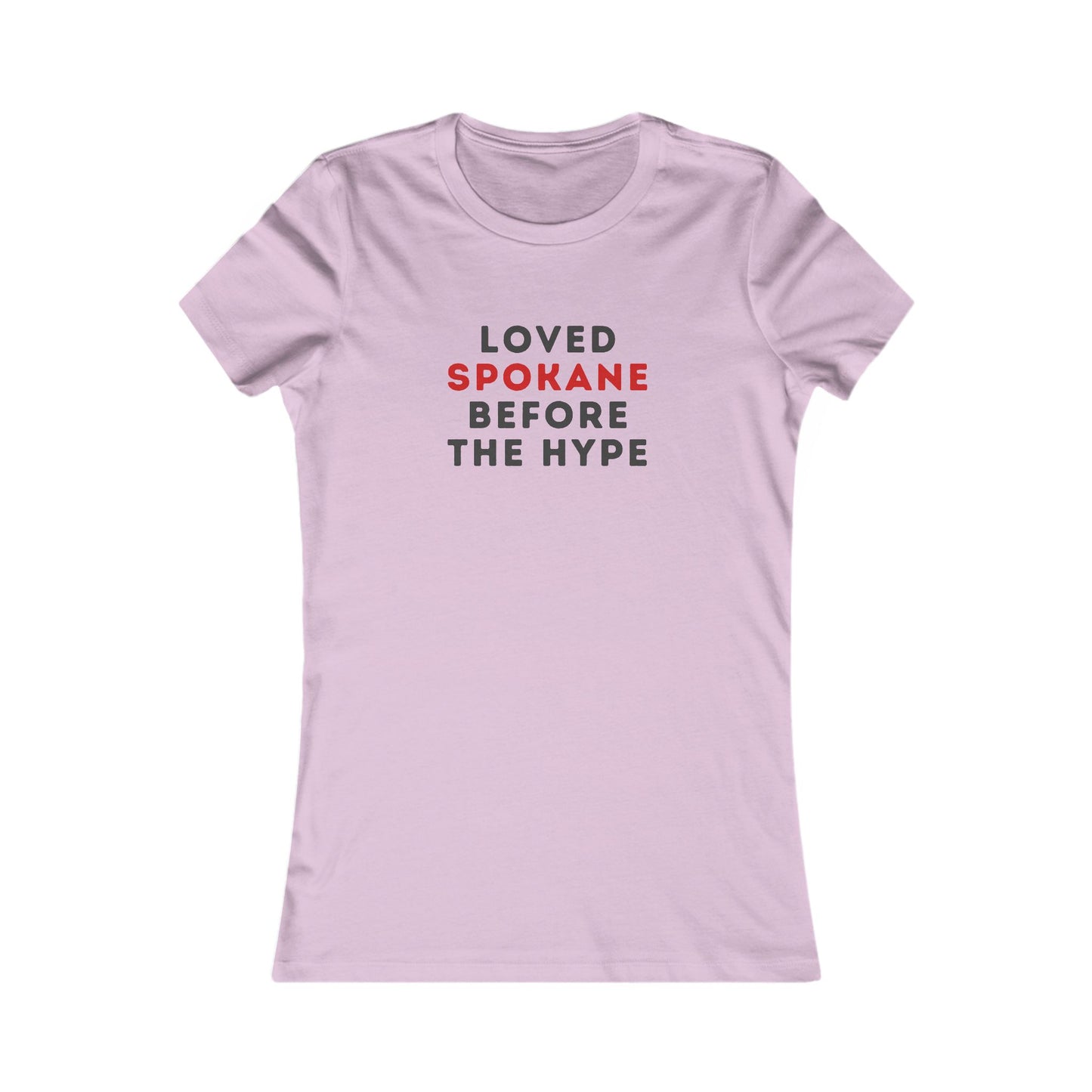 Spokane Local Pride Tee — "Loved Spokane Before the Hype" Women's T-Shirt