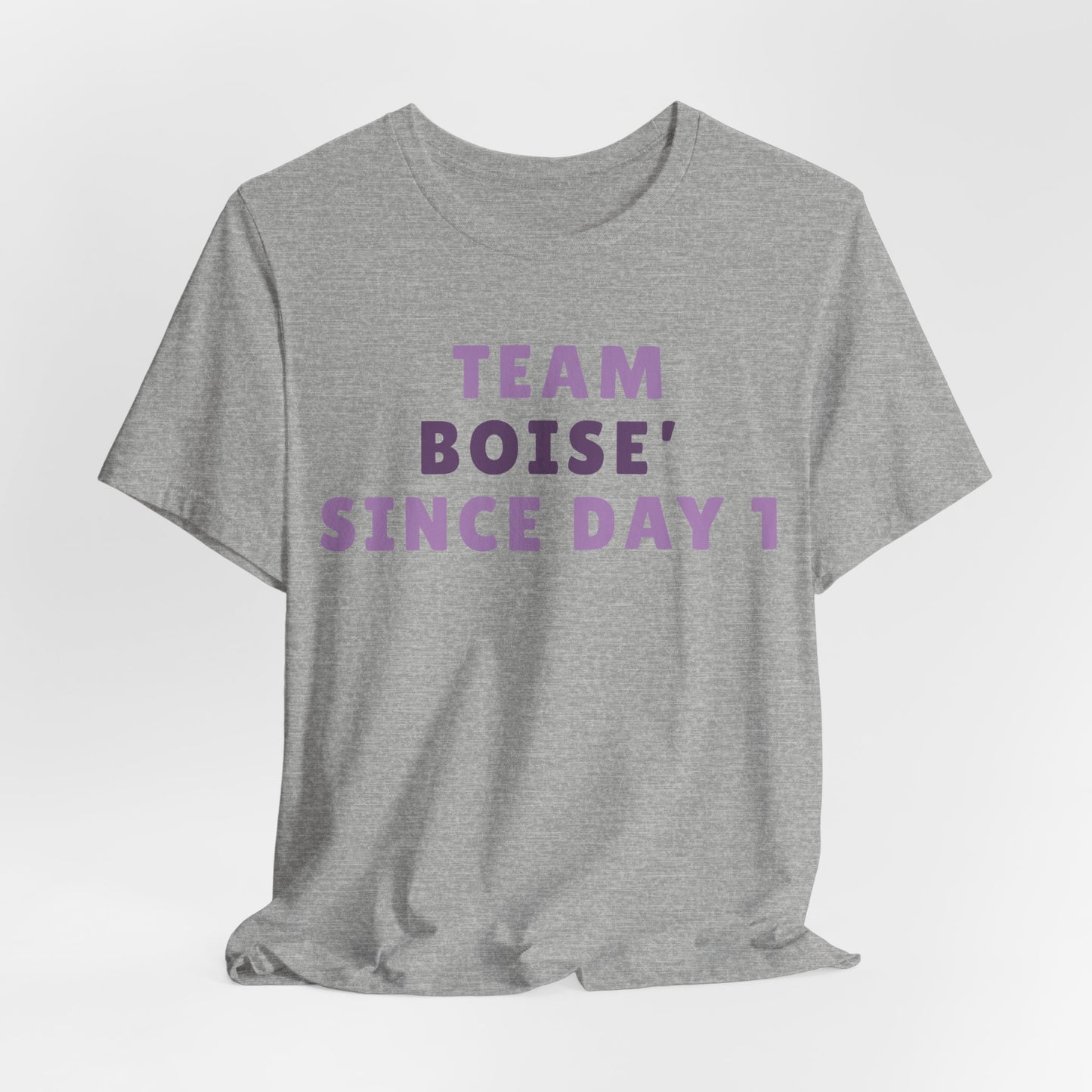 Boise Since Day 1 Tee — Team Boise Pride Short Sleeve Shirt