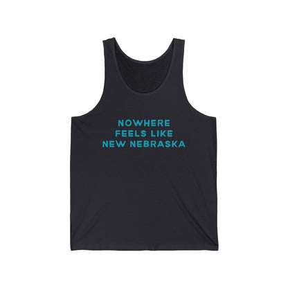 New Nebraska Men/Unisex Tank Top | Nowhere Feels Like | True North