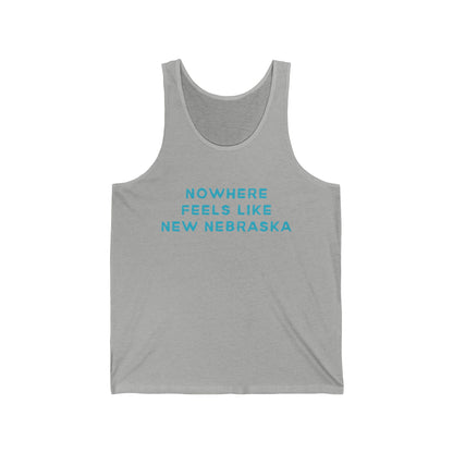 New Nebraska Men/Unisex Tank Top | Nowhere Feels Like | True North