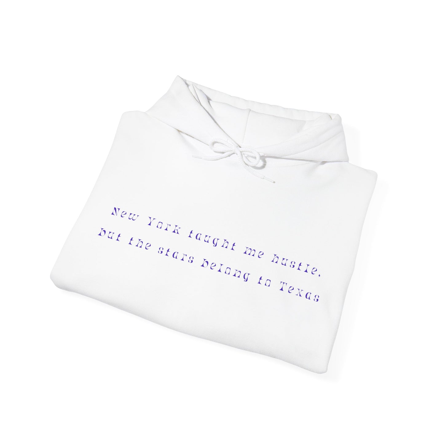 New York Hustles Inspirational Quote Hooded Sweatshirt | True North