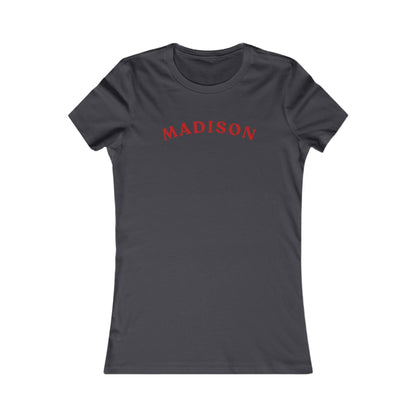 Personalized Madison Women's Tee — Classic Red Arch Name Shirt