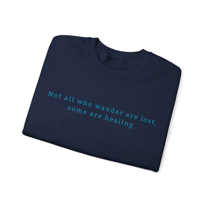 Healing Thoughts Crewneck Sweatshirt | True North