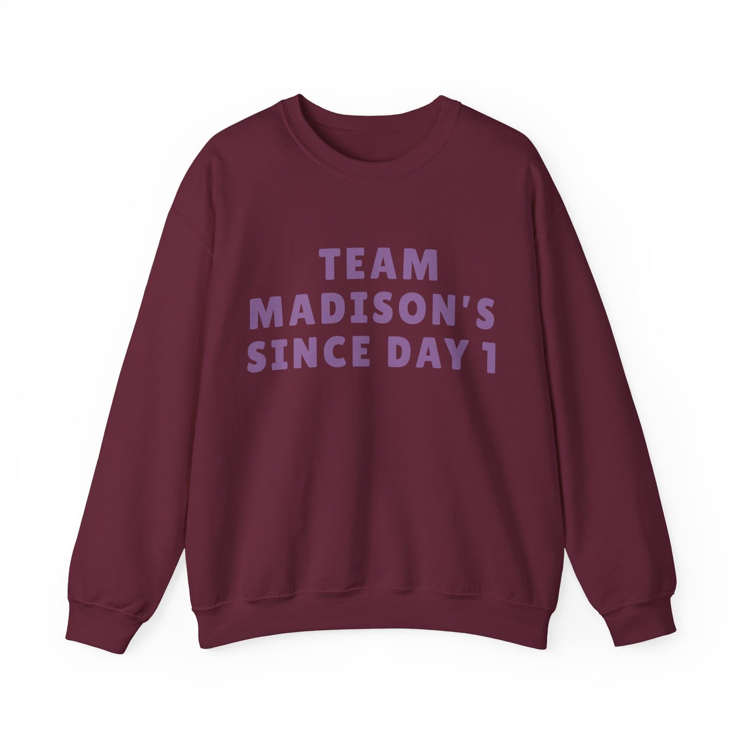 Madison Team Madison Since Day 1 Unisex Sweatshirt | Soft Cotton Fit | True North