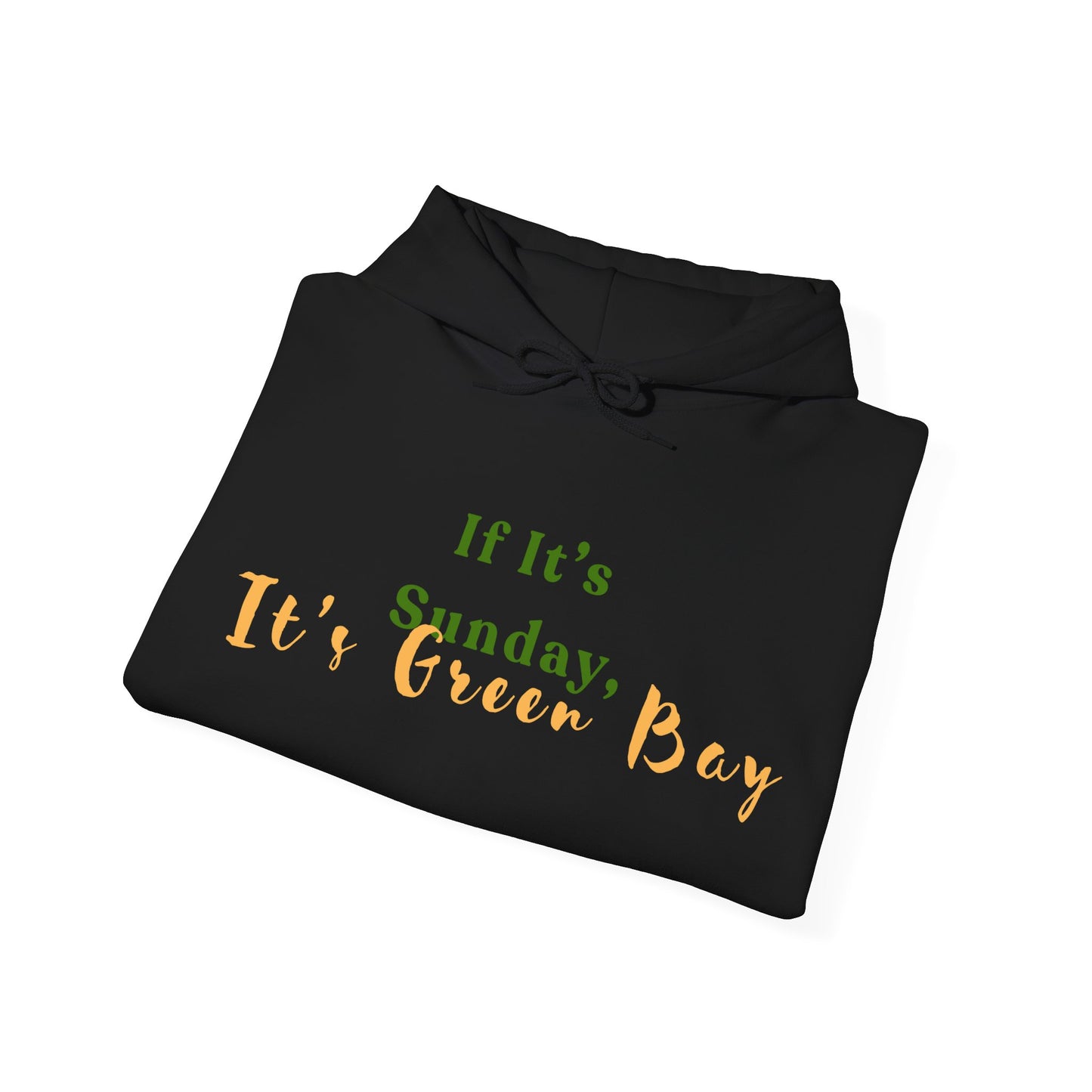 Green Bay Fan Gear Heavy Blend Hooded Sweatshirt | Cozy Sundays | True North