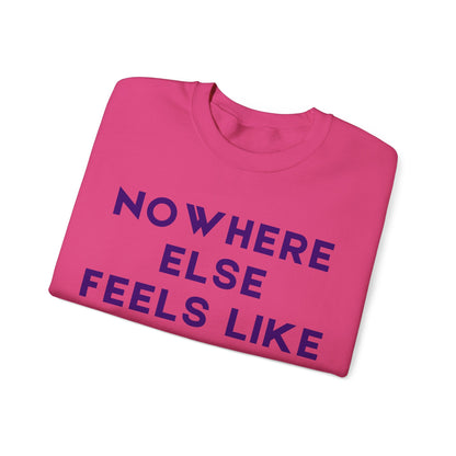 Spokane Crewneck Sweatshirt — "Nowhere Else Feels Like Spokane" Cozy Pullover