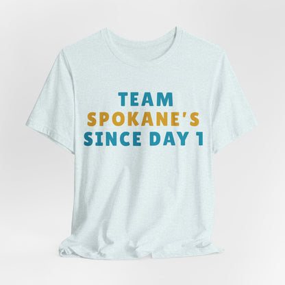 Team Spokane's Since Day 1 T-Shirt — Spokane Pride Graphic Tee